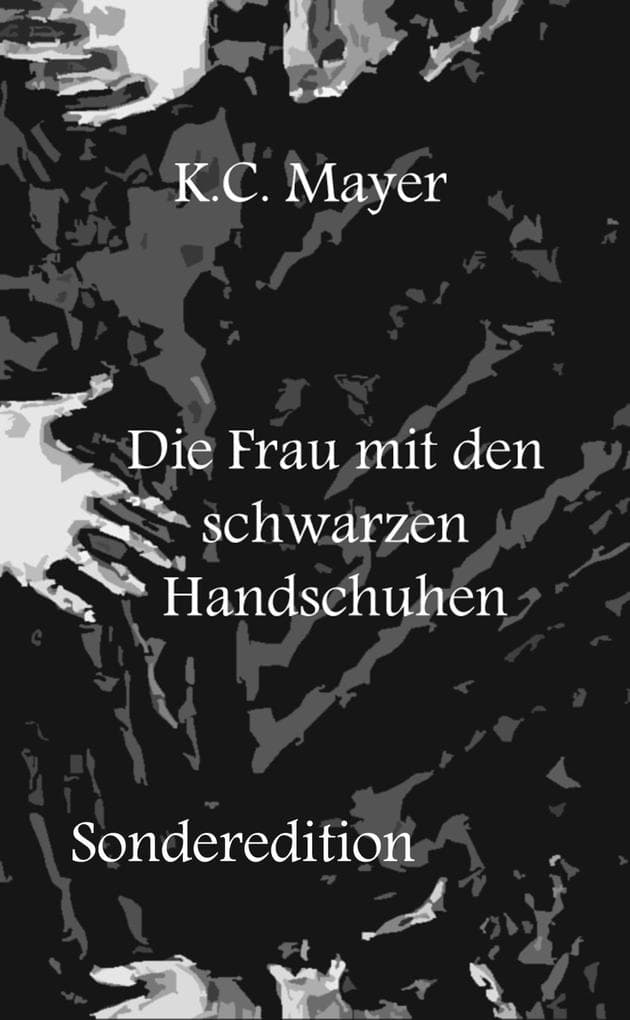 Die Frau mit den schwarzen Handschuhen Sonderedition