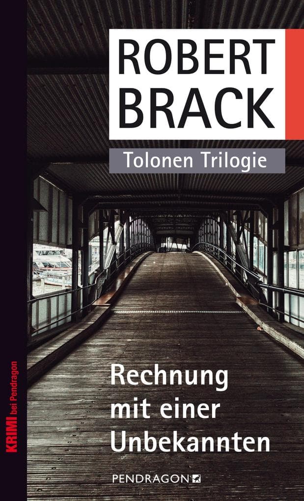 Rechnung mit einer Unbekannten: Tolonen-Trilogie