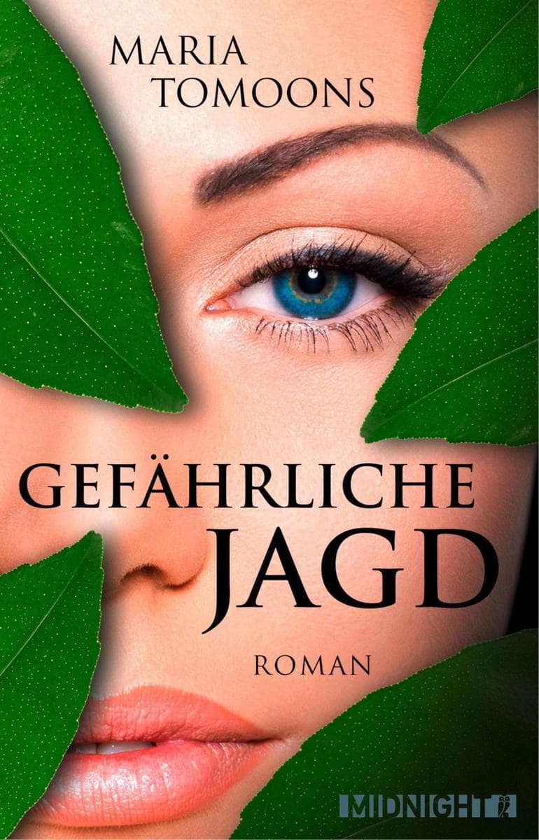 Gefährliche Jagd: Roman