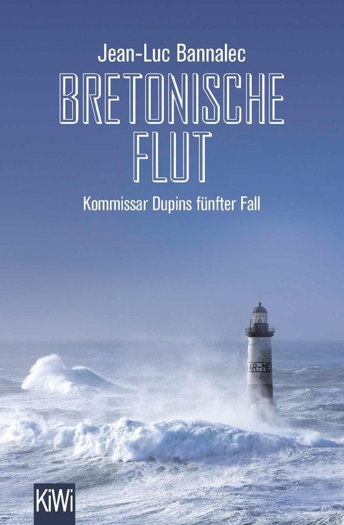 Bretonische Flut: Kommissar Dupins fünfter Fall
