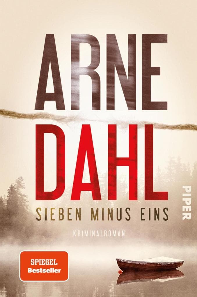 Sieben minus eins: Kriminalroman