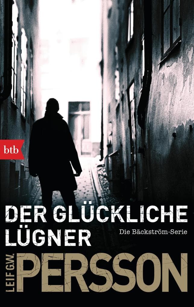 Der glückliche Lügner: Kriminalroman. Die Bäckström-Serie