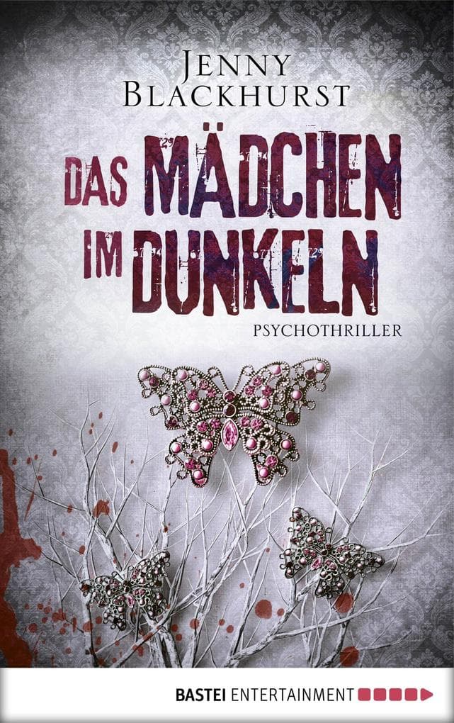 Das Mädchen im Dunkeln: Psychothriller
