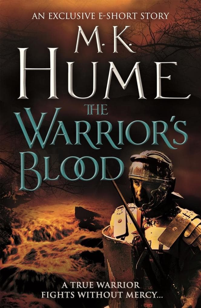 The Warrior's Blood (e-short story): A medieval short story of intrigue and action