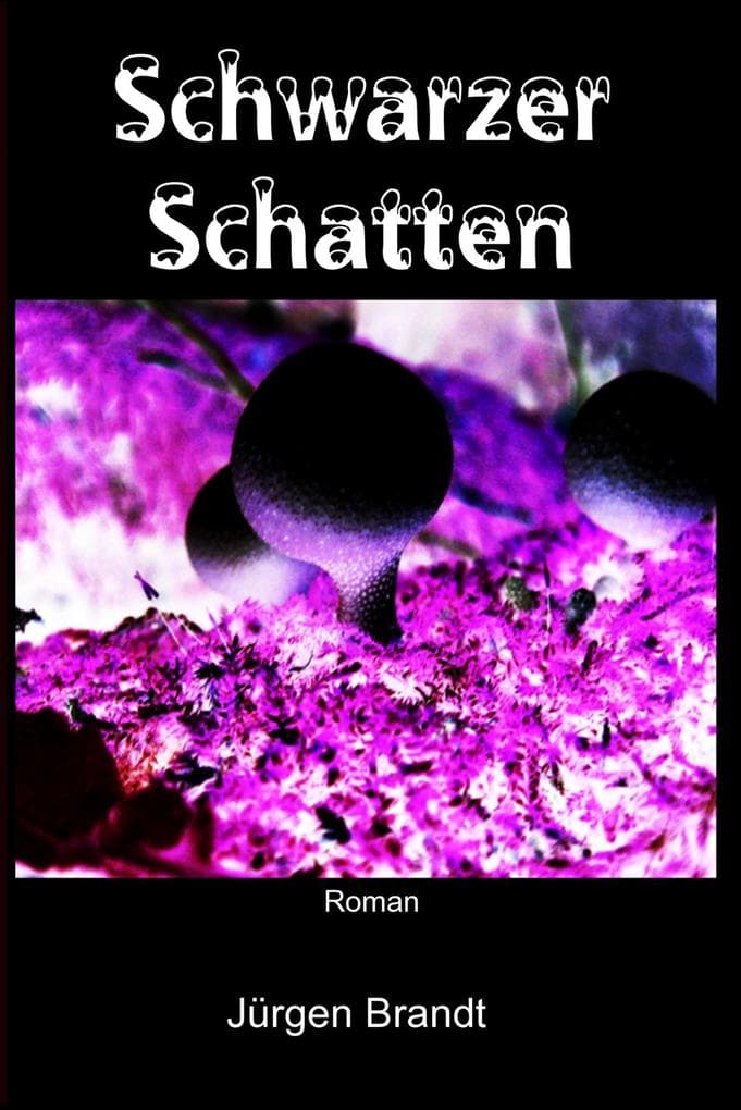 Schwarzer Schatten: Die Pilzkriege / Wie alles begann