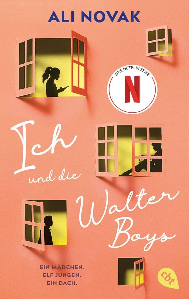 Ich und die Walter Boys: Die Romanvorlage zur Netflix-Serie