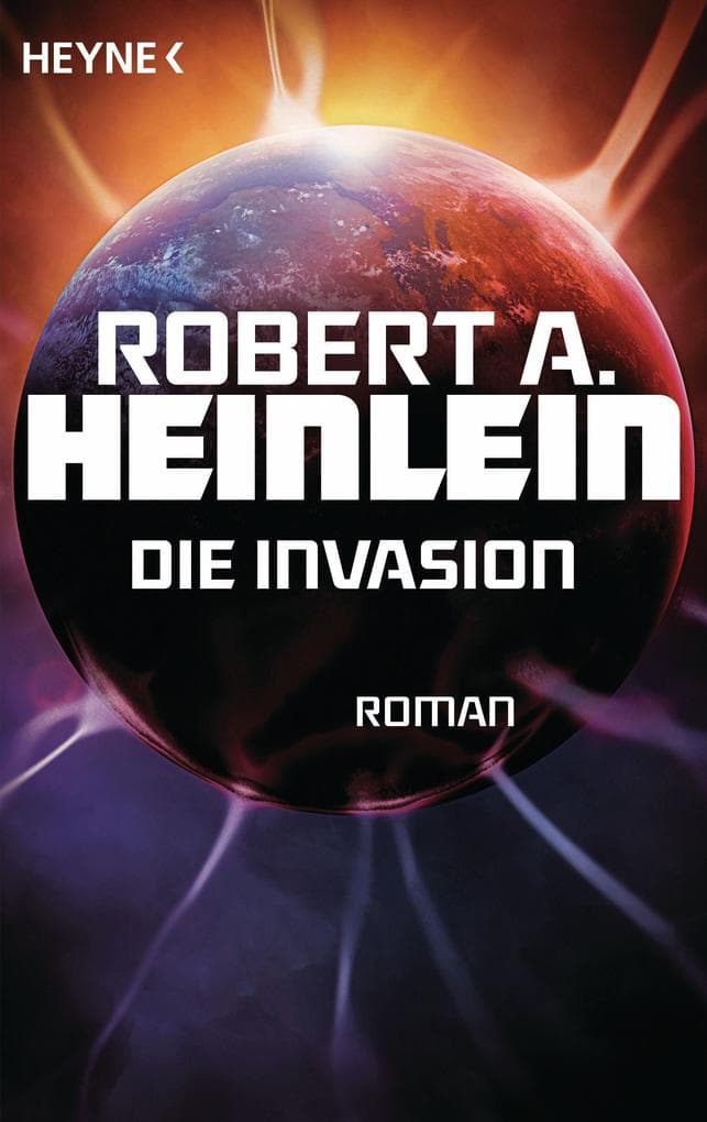 Die Invasion: Roman