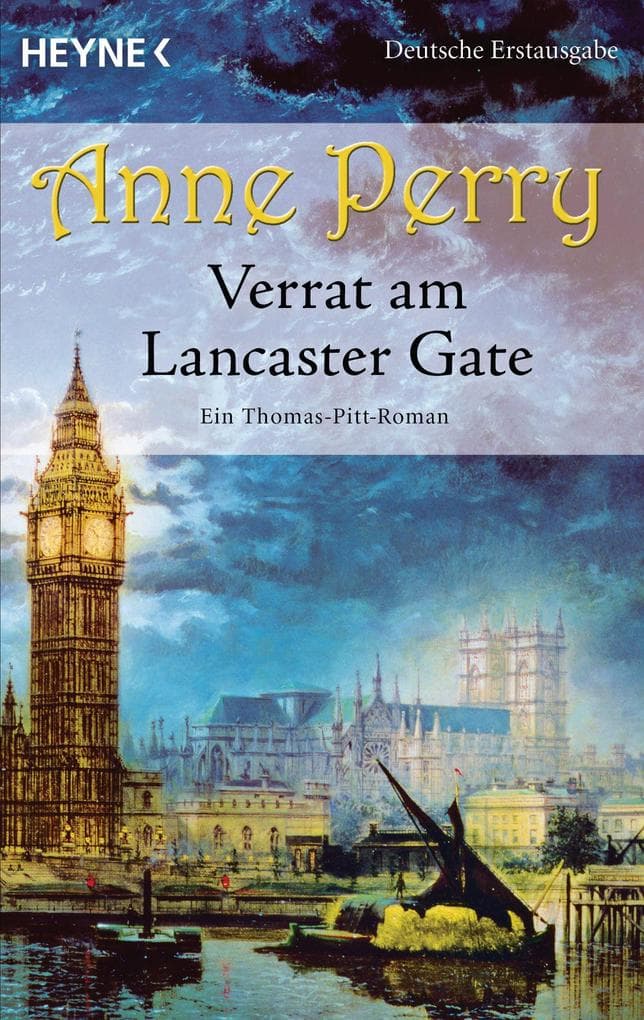 Verrat am Lancaster Gate: Ein Thomas-Pitt-Roman