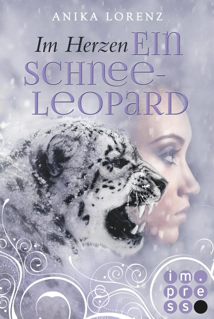 Im Herzen ein Schneeleopard (Heart against Soul 1): Romantische Gestaltwandler-Fantasy in sechs Bänden