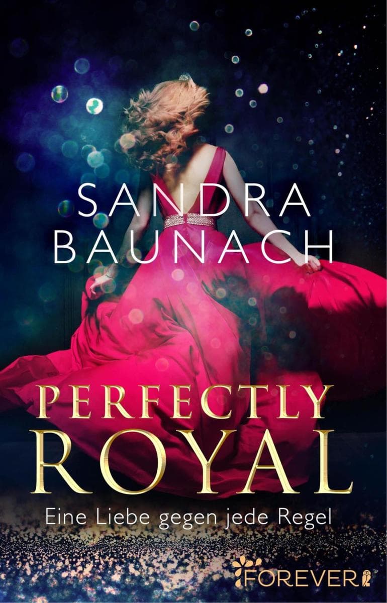 Perfectly Royal: Eine Liebe gegen jede Regel