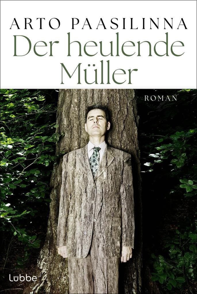 Der heulende Müller: Roman