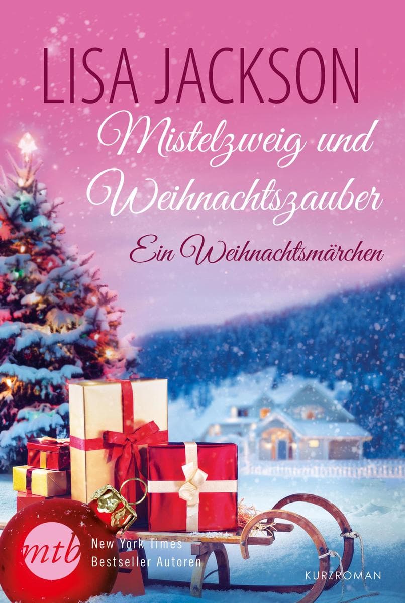 Ein Weihnachtsmärchen in Montana: Fesselnde Liebesgeschichte voller Gefühl in der Adventszeit