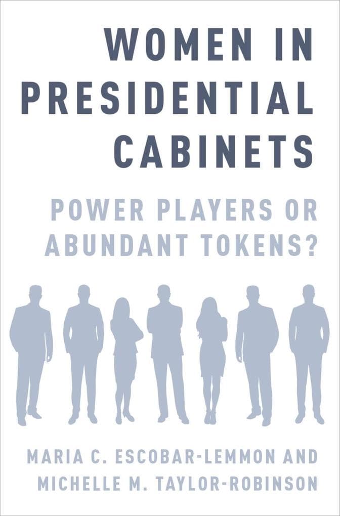 Women in Presidential Cabinets: Power Players or Abundant Tokens?