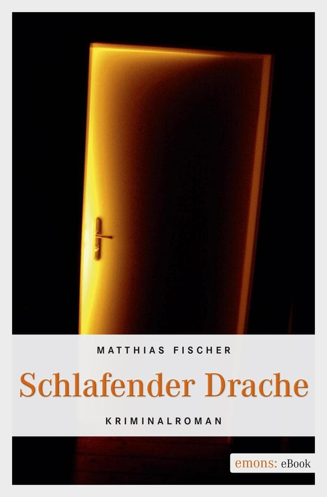 Schlafender Drache: Kriminalroman