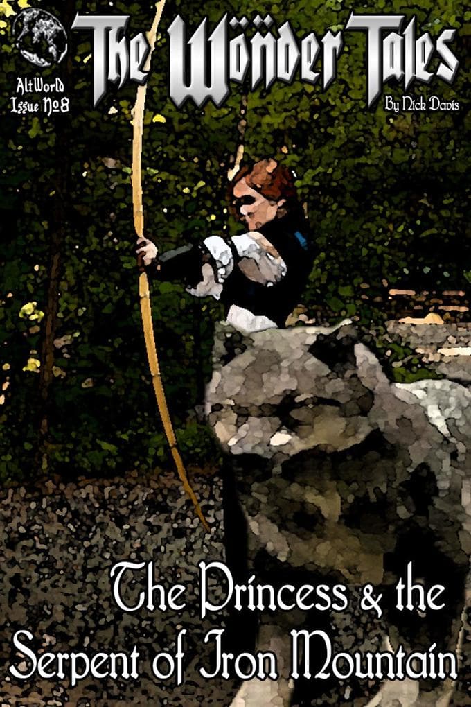 Princess & the Serpent of Iron Mountain