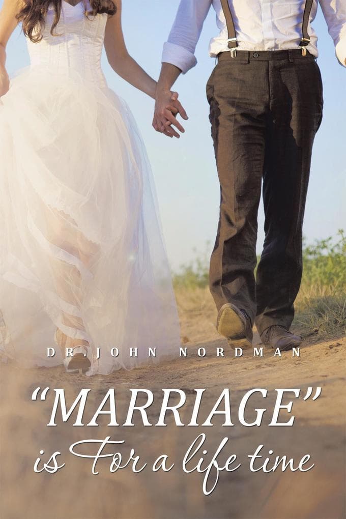 "Marriage" Is for a Life Time