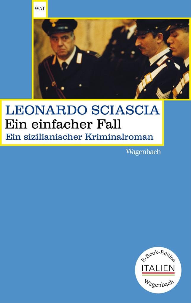 Ein einfacher Fall: Ein sizilianischer Kriminalroman