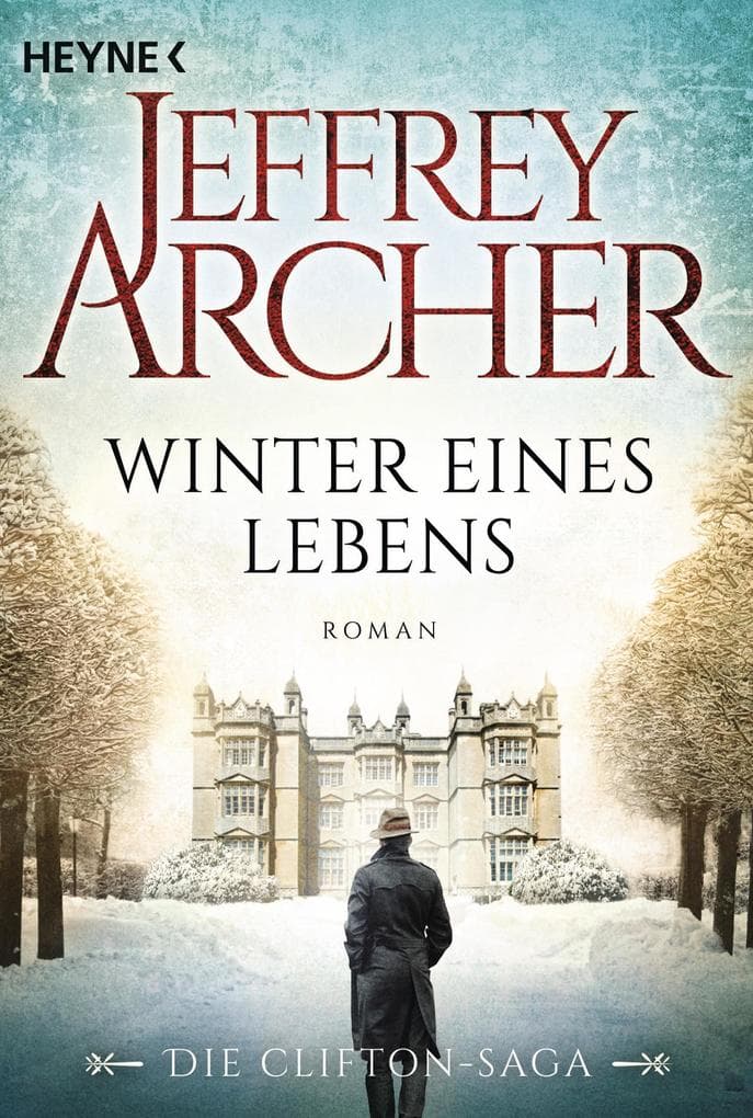 Winter eines Lebens: Die Clifton Saga 07