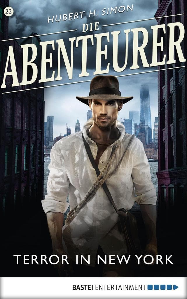 Die Abenteurer - Folge 22: Terror in New York