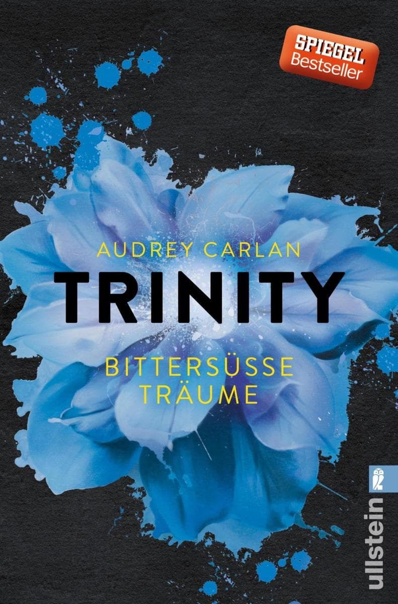 Trinity - Bittersüße Träume: Der vierte Band der Trinity-Reihe erzählt eine emotionale Romantic-Suspense-Geschichte über verbotene Liebe, dunkle Geheimnisse und gefährliche Leidenschaft.