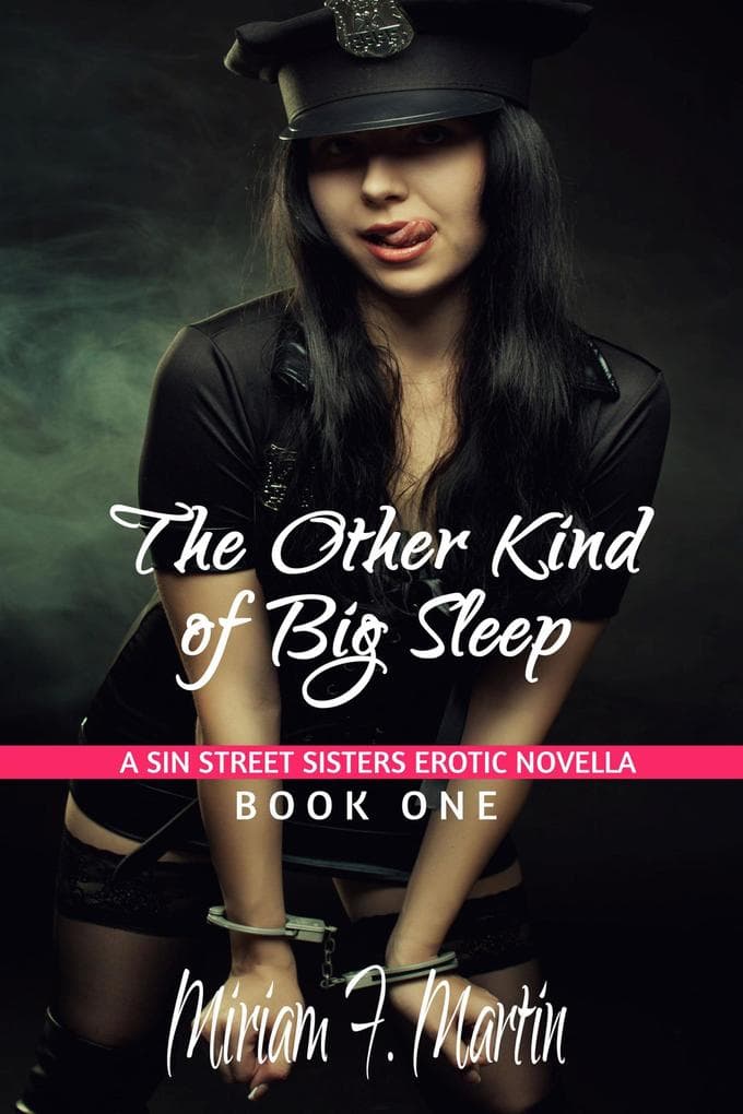 The Other Kind of Big Sleep (The Sin Street Sisters, #1)