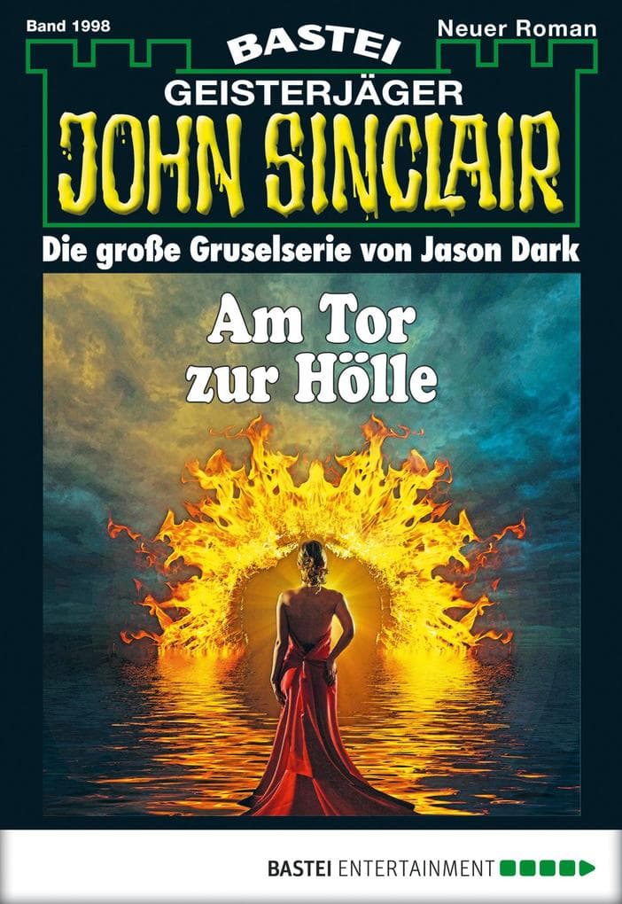 John Sinclair 1998: Am Tor zur Hölle
