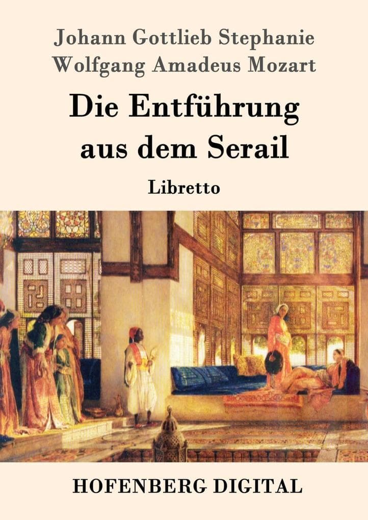 Die Entführung aus dem Serail: Libretto