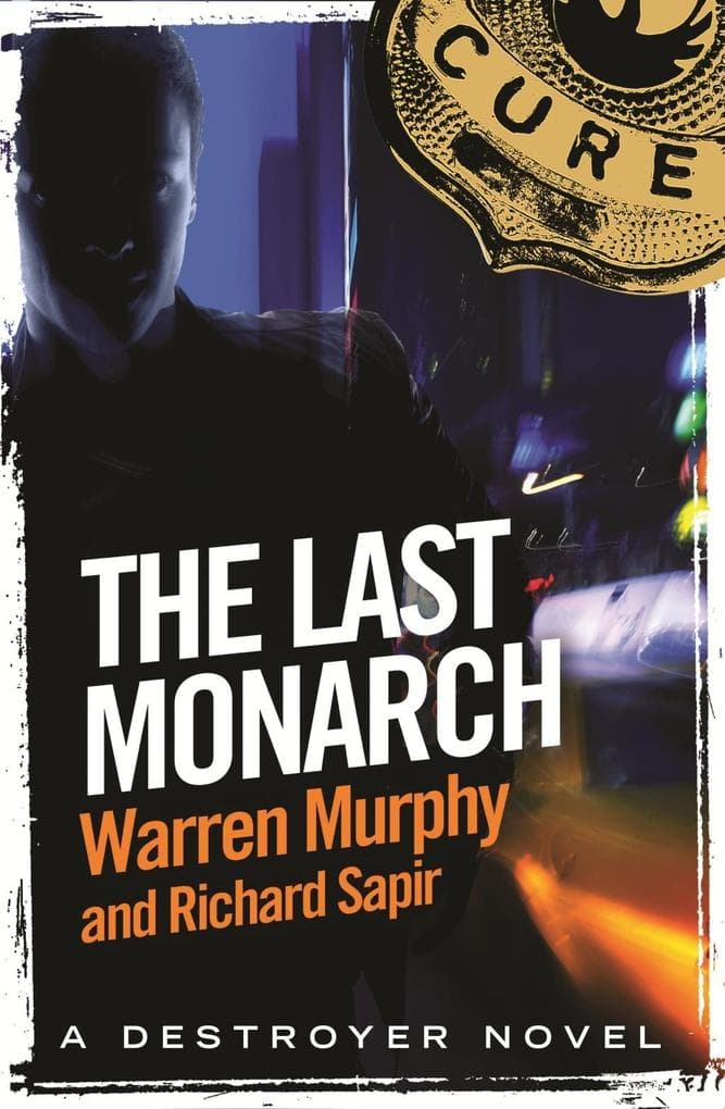 The Last Monarch: Number 120 in Series