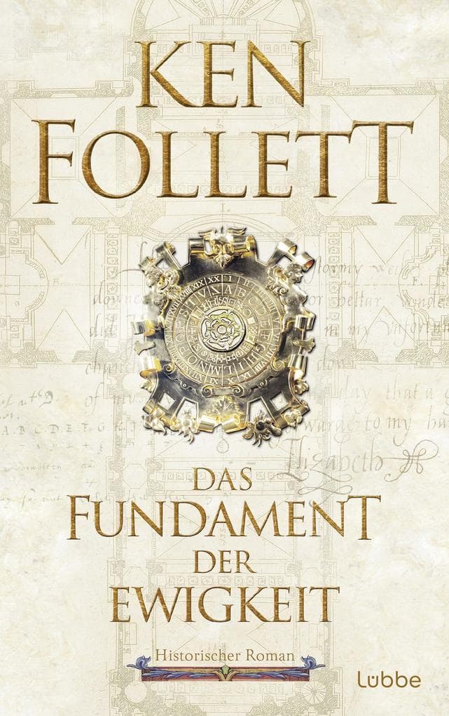Das Fundament der Ewigkeit: Historischer Roman