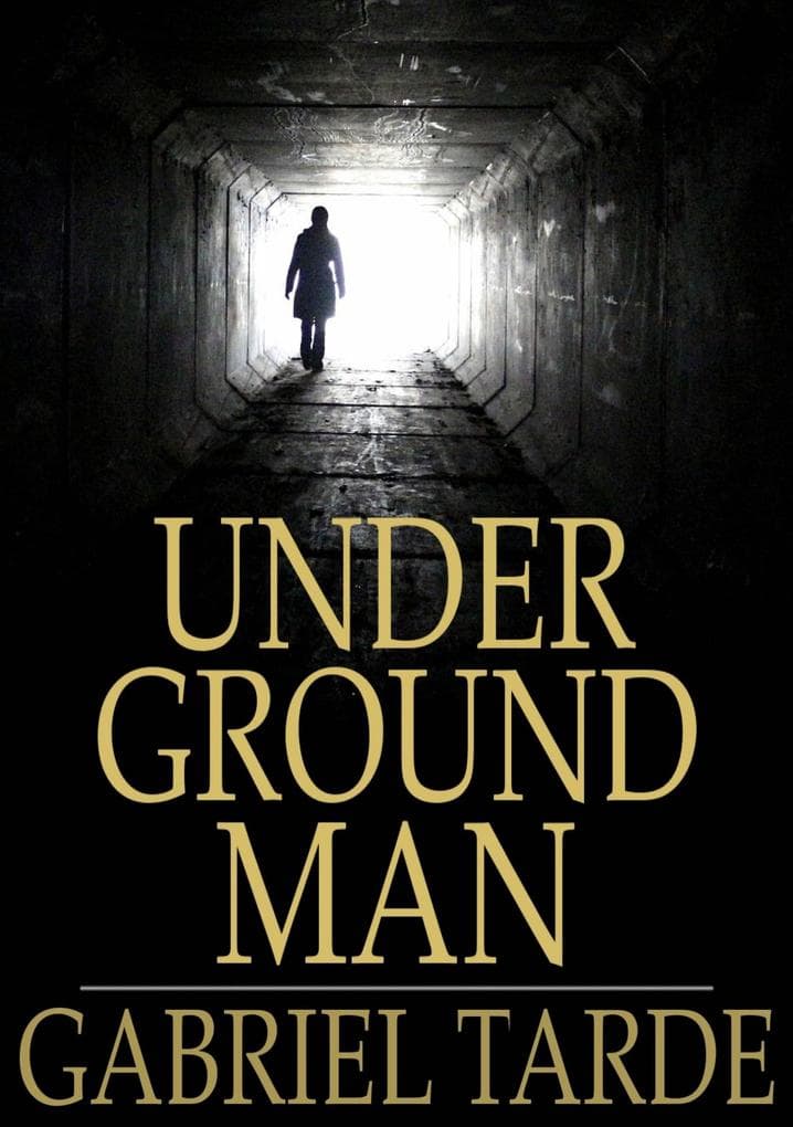 Underground Man: Fragment d'histoire future