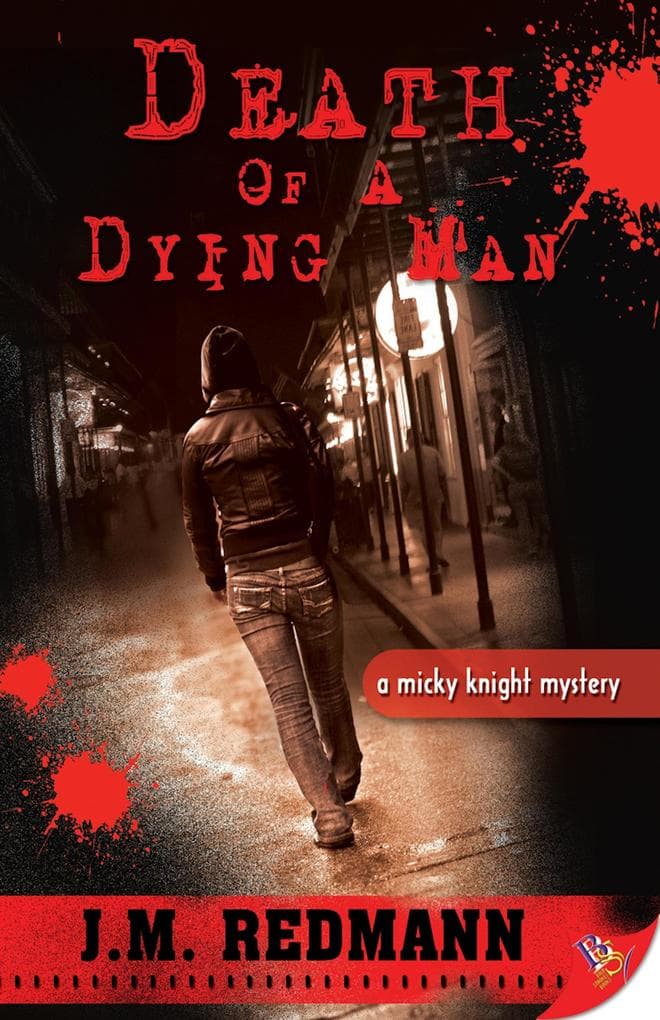 Death of a Dying Man (MIcky Knight Mystery, #5)