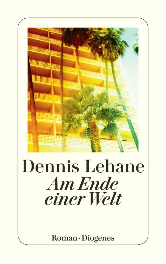 Am Ende einer Welt: Roman