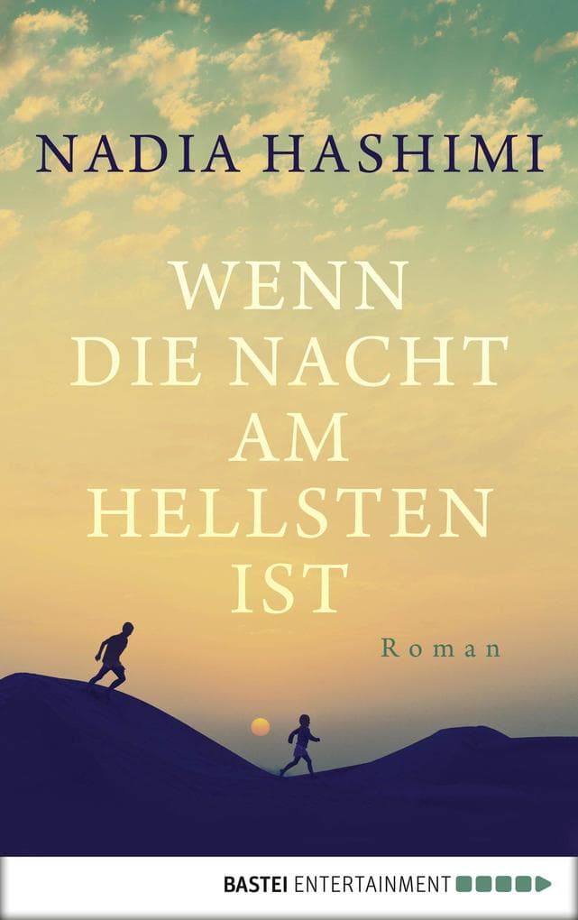 Wenn die Nacht am hellsten ist: Roman