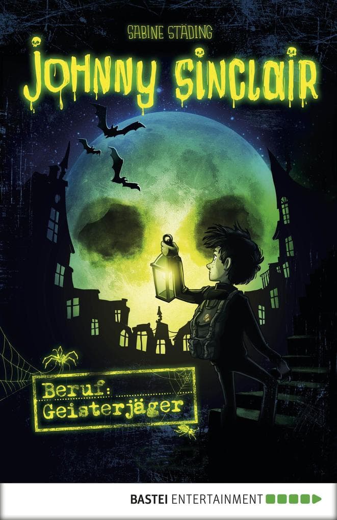 Johnny Sinclair - Beruf: Geisterjäger: Band 1