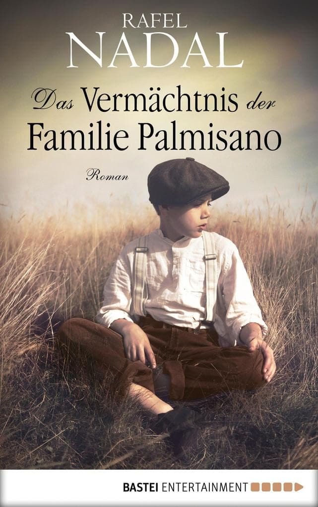 Das Vermächtnis der Familie Palmisano: Roman
