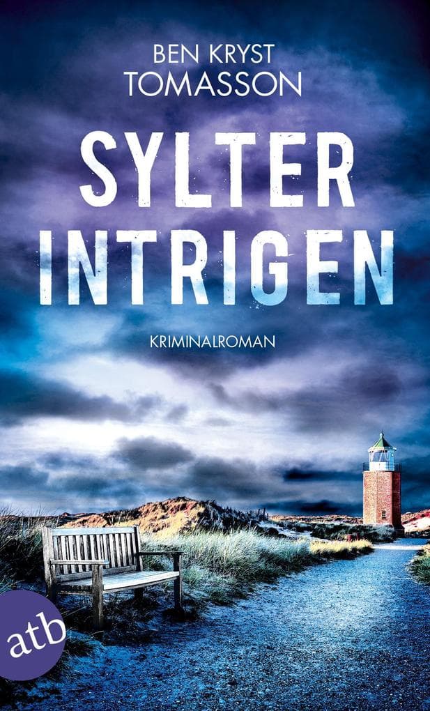 Sylter Intrigen: Kriminalroman