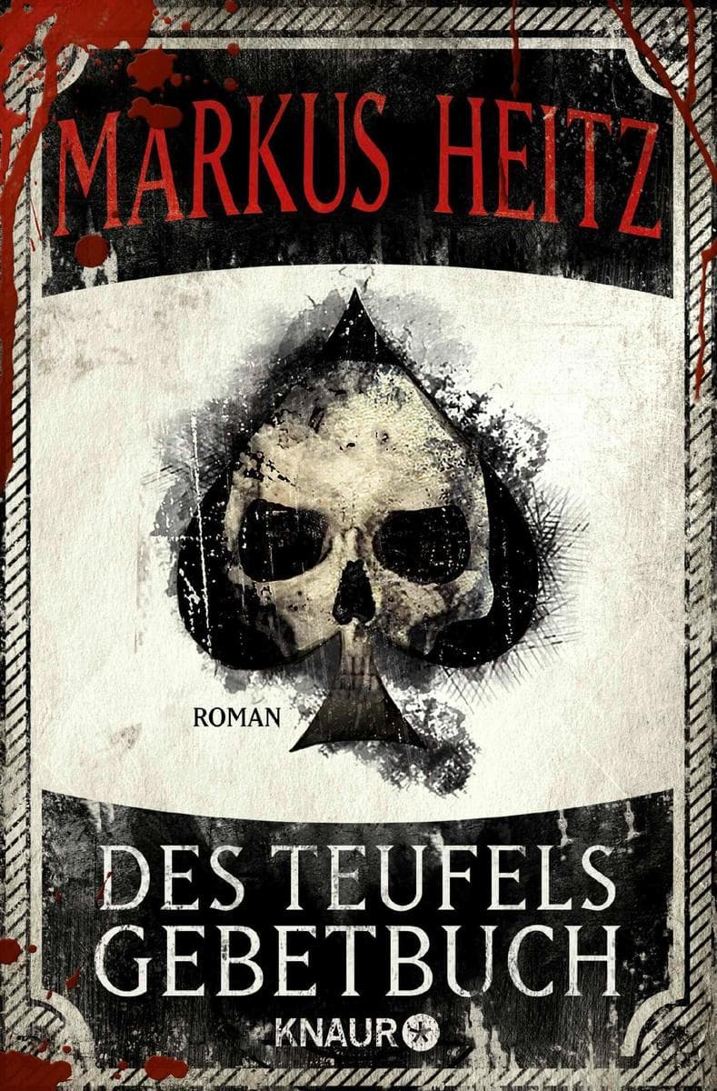 Des Teufels Gebetbuch: Roman