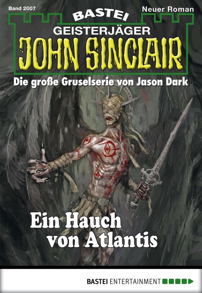 John Sinclair 2007: Ein Hauch von Atlantis