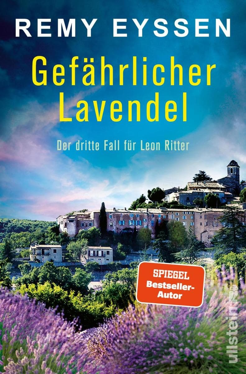 Gefährlicher Lavendel: Der dritte Fall für Leon Ritter