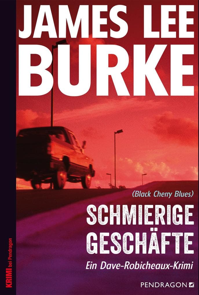 Schmierige Geschäfte: Ein Dave-Robicheaux-Roman, Band 3