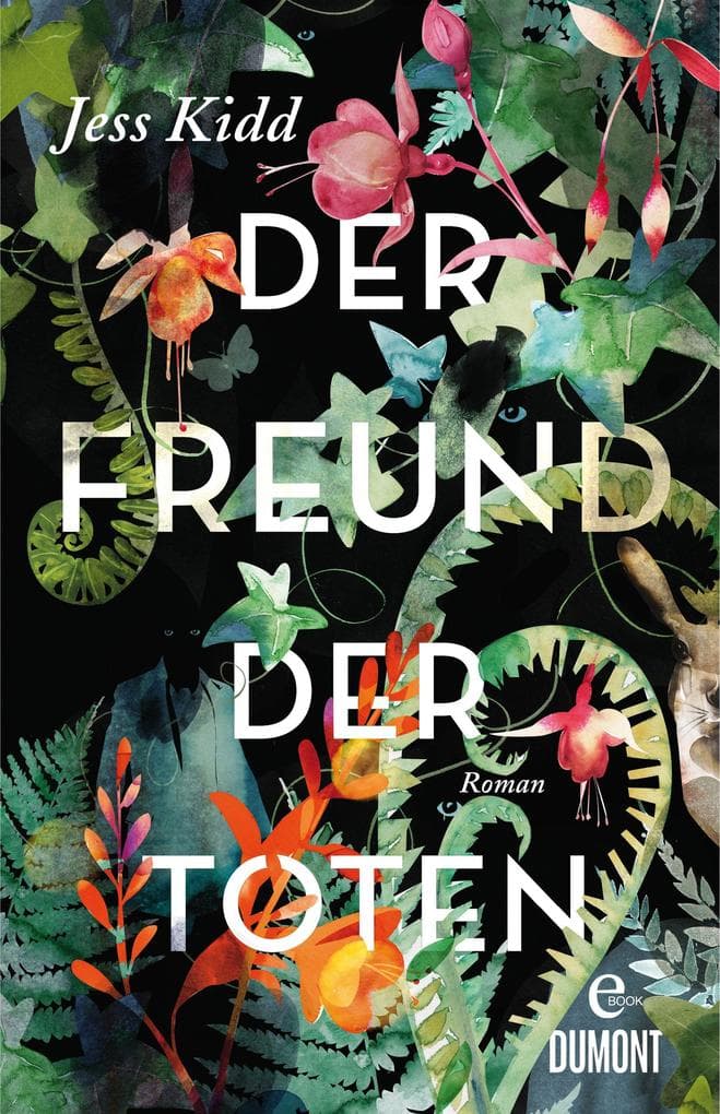 Der Freund der Toten: Roman
