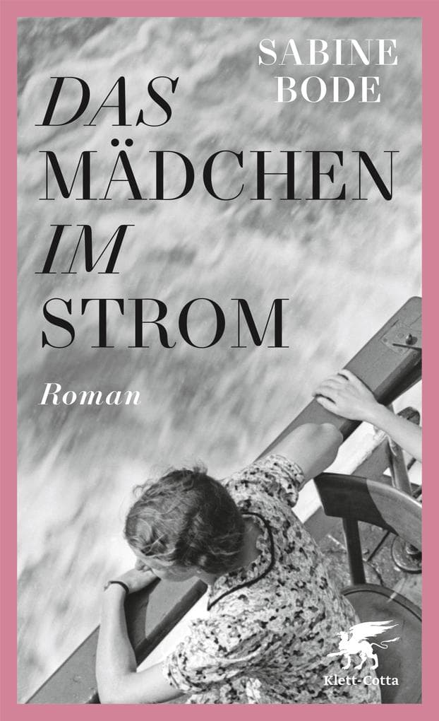 Das Mädchen im Strom: Roman