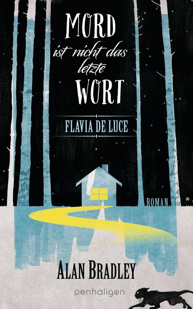 Flavia de Luce 8 - Mord ist nicht das letzte Wort: Roman - Perfekt für alle Fans der Netflix-Serie 'Wednesday'