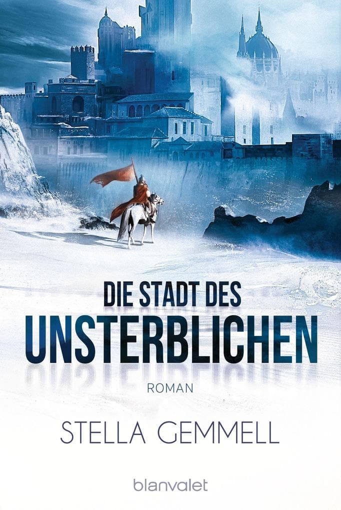 Die Stadt des Unsterblichen: Roman
