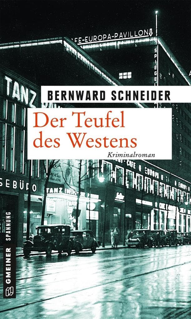 Der Teufel des Westens: Kriminalroman