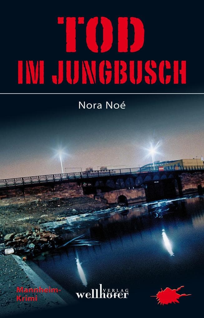 Tod im Jungbusch: Mannheim Krimi