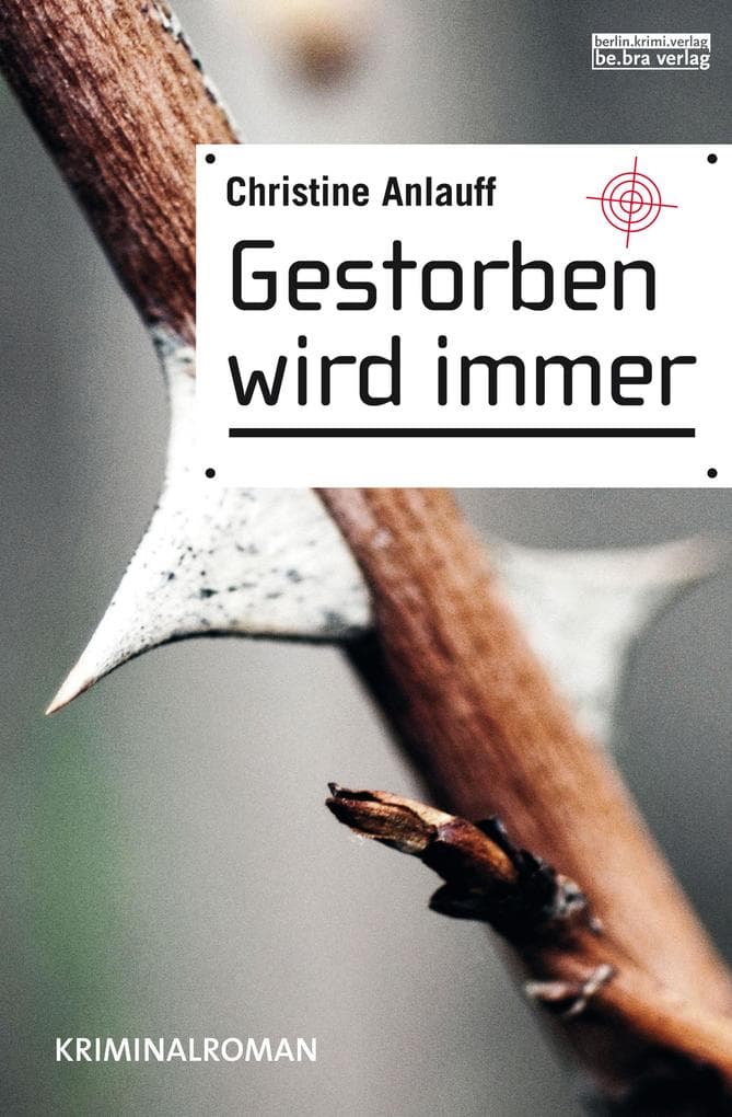 Gestorben wird immer: Kriminalroman