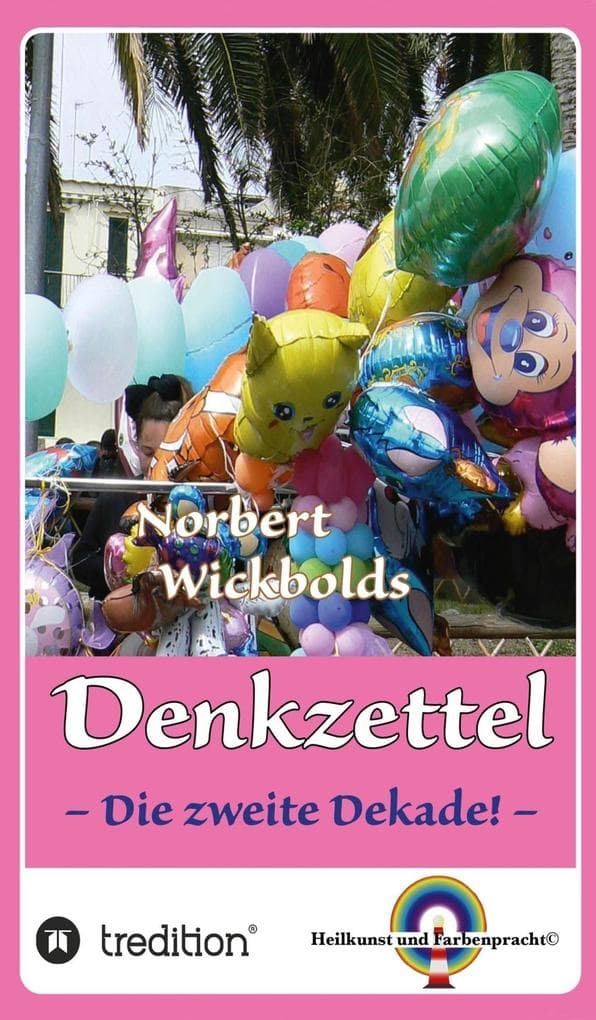 Norbert Wickbold Denkzettel 2: Die zweite Staffel