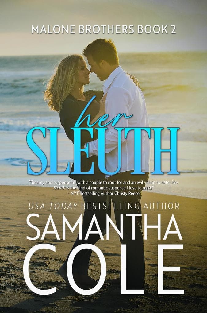 Her Sleuth: A Friends-to-Lovers Small-Town Romantic Suspense: Malone Brothers, #2
