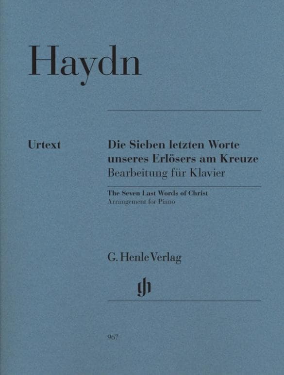 Haydn, Joseph - Die Sieben letzten Worte unseres Erlösers am Kreuze, Bearbeitung für Klavier: Instrumentation: Piano solo